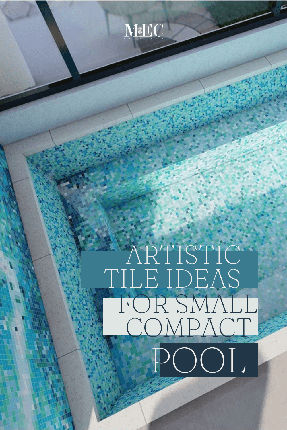 compact pool artistic glass mosaic tile art ideas Pinterest post for blog
